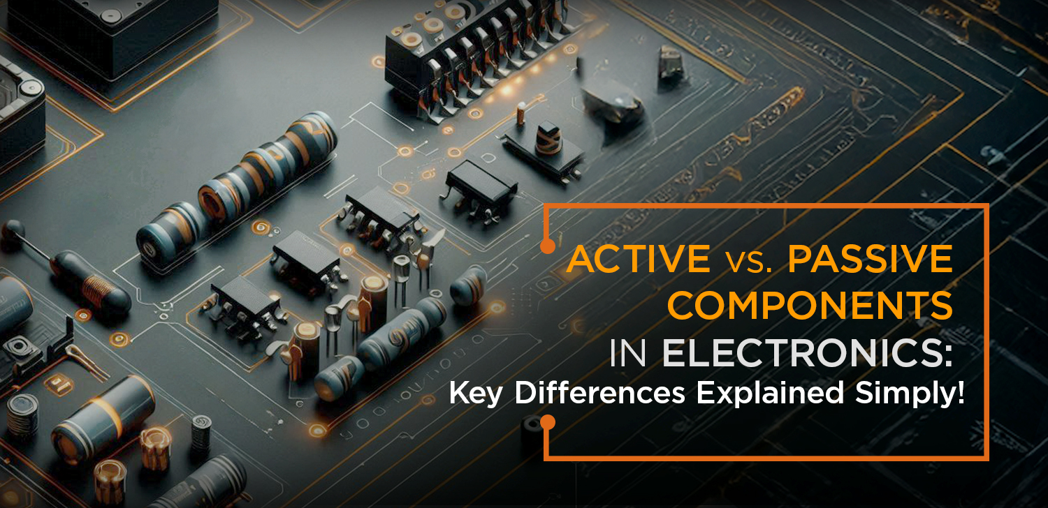 Active vs. Passive Components